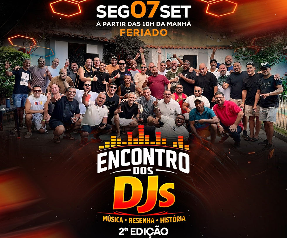 ENCONTRO DOS DJ'S RJ 🎧 | 2ª EDIÇÃO 🔥