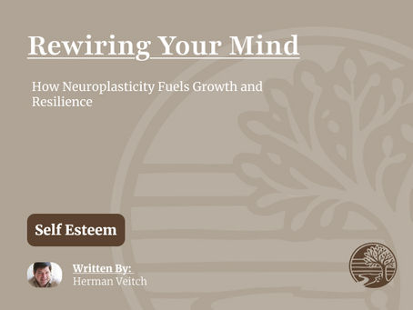 How Neuroplasticity Fuels Growth and Resilience