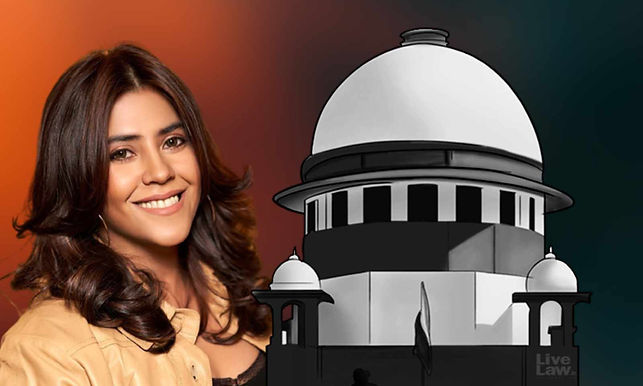 Supreme Court Grants interim Protection from arrest to Ekta Kapoor on FIR against her over alleged objectionable content in web-series XXX season 2