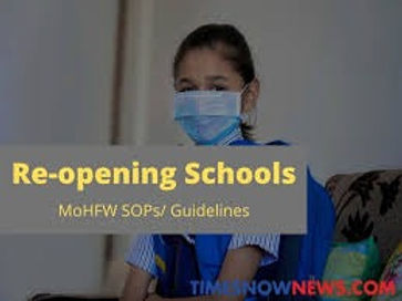 Central Government notifies SOP for partial opening of school for classes 9-12 on voluntary basis.