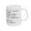 Thumbnail: There’s No Turnin’ Back Time Ceramic Mug, (11oz, 15oz) WHITE