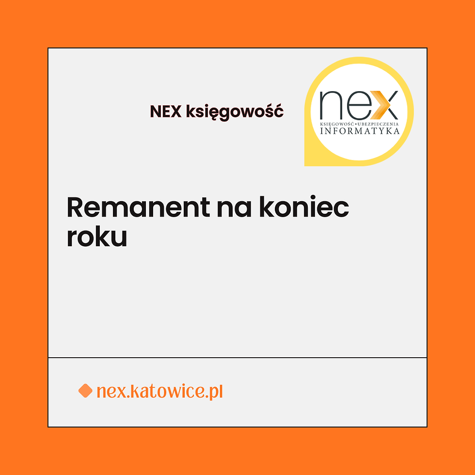 Remanent, czyli spis z natury na koniec roku