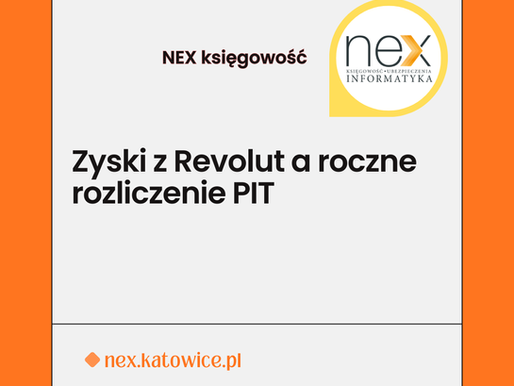 Zyski z Revolut a roczne rozliczenie PIT – jak zrobić to prawidłowo?