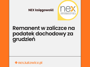 Remanent w zaliczce na podatek dochodowy za grudzień
