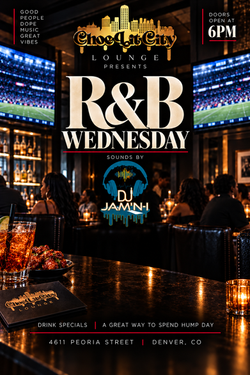 ChocLitCity R&B Wednesday Lounge no age