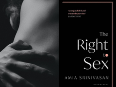 Review: The Right To Sex By Amia Srinivasan