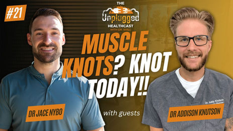 What's Up With Your Muscles!! | Dr Jace Nybo and Dr Addison Knutson | Ep. 21