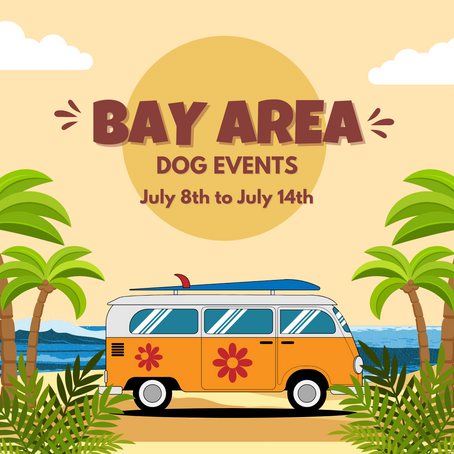Dog Events [ July 8th to July 14th ]