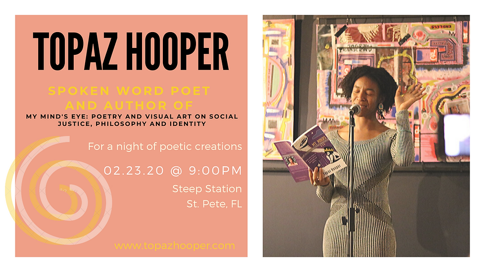 Topaz Hooper LIVE in St. Pete, FL: A Night of Poetic Creations