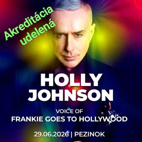 Holly Johnson (Frankie Goes To Hollywood) v Pezinku 29.06.2026