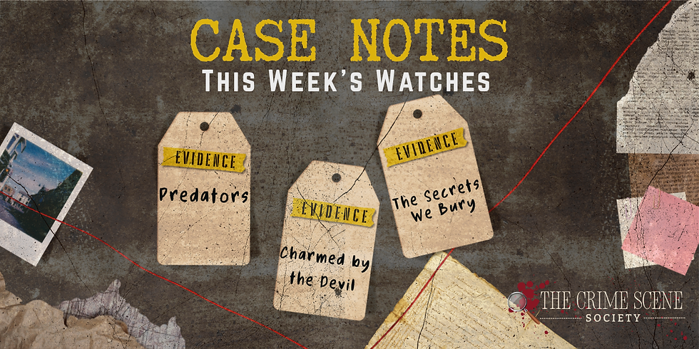 Crime scene theme image with tags labeled "Predators," "Charmed by the Devil," "The Secrets We Bury." Background features a red string, maps, and text "CASE NOTES."