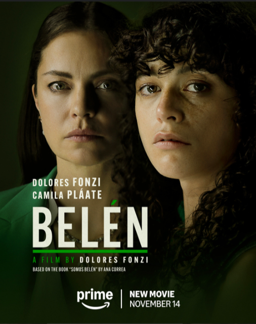 Two women with serious expressions, dark green background. Text: "Dolores Fonzi, Camila Plaate, Belén, Prime, Nov 14".