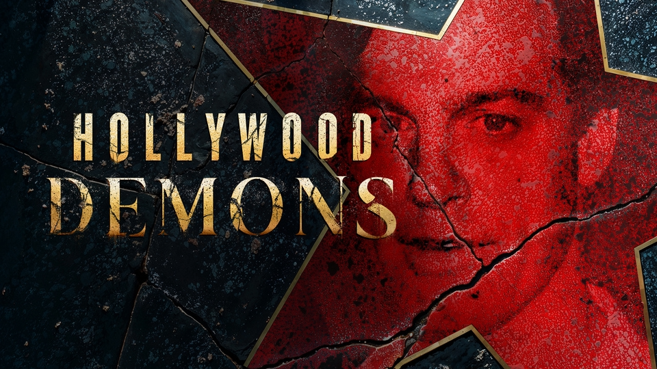 A cracked red Hollywood star shows a face. Text reads "Hollywood Demons" in gold, set against a dark, gritty background.