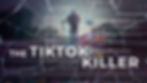 Cracked screen showing a person walking on train tracks. Background has social media comments, emojis. Text reads "The TikTok Killer."