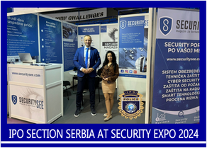 IPO SECTION SERBIA AT SECURITY EXPO 2024