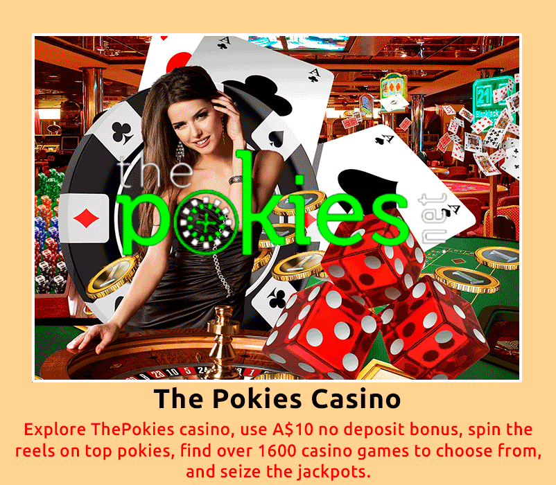 The Pokies
