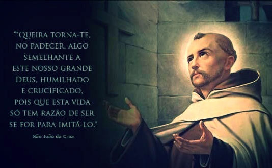 Conheça as frases inspiradoras de São João da Cruz: Santo, Doutor e Místico