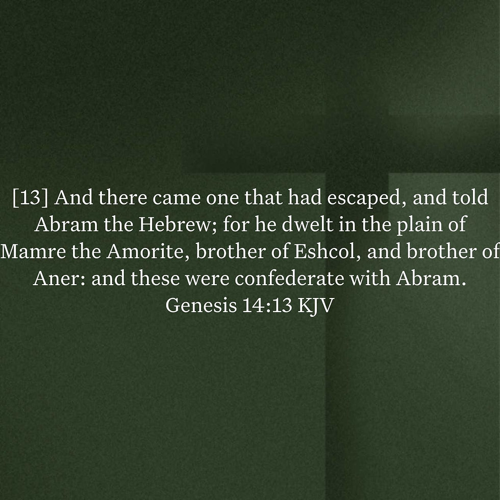 Genesis 14:13 Daily Devotional & Meaning – The Escaped Survivor, Abram the Hebrew, and God Who Sees All