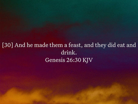 Genesis 26:30 Daily Devotional & Meaning – Isaac Makes a Feast and Chooses Peace