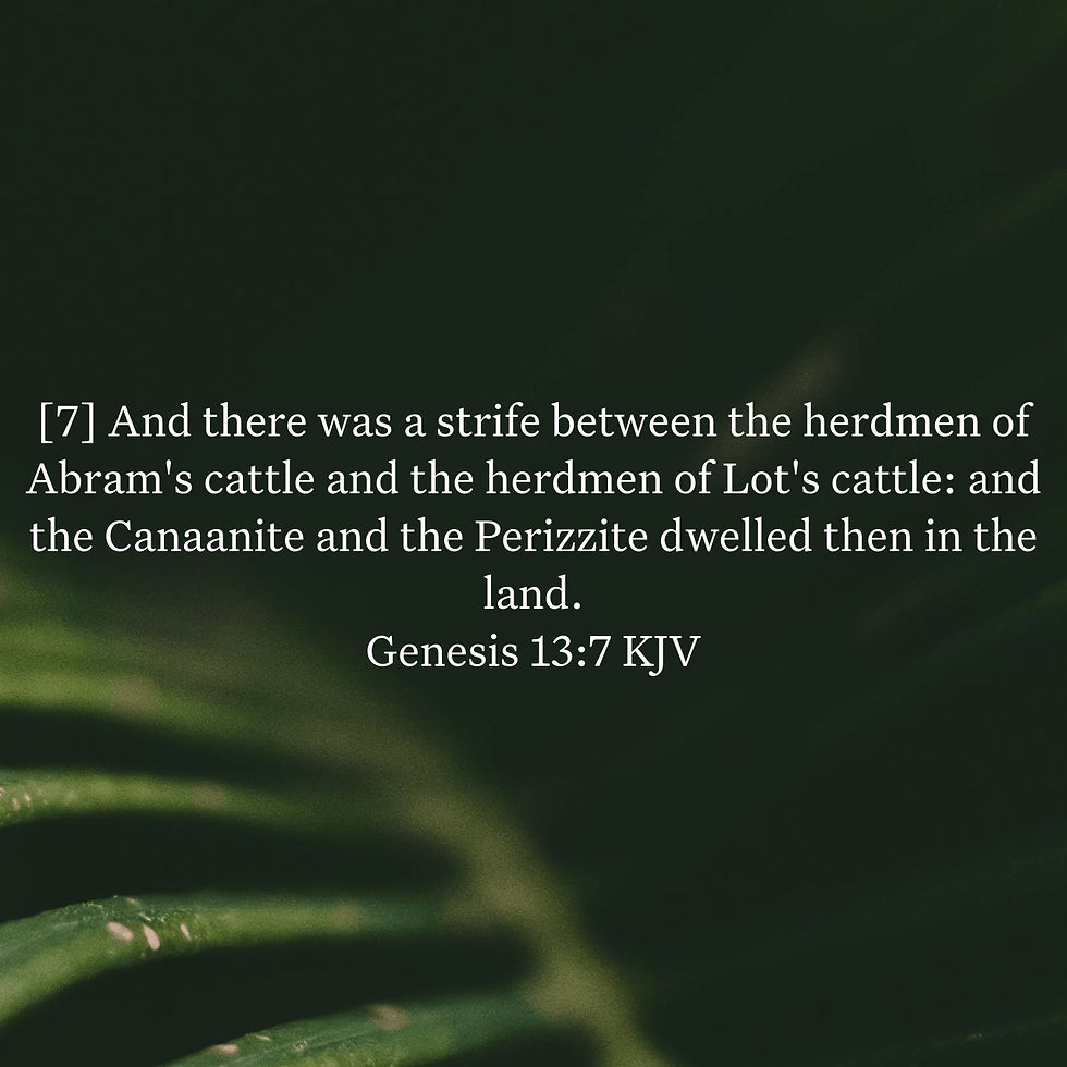 Genesis 13:7 Daily Devotional & Meaning – Strife, Sanctification, and Spiritual Separation