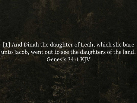 Genesis 34:1 Daily Devotional & Meaning – Dinah Went Out to See the Daughters of the Land