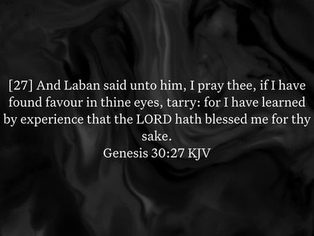 Genesis 30:27 Daily Devotional & Meaning – Laban Blessed for Jacob’s Sake