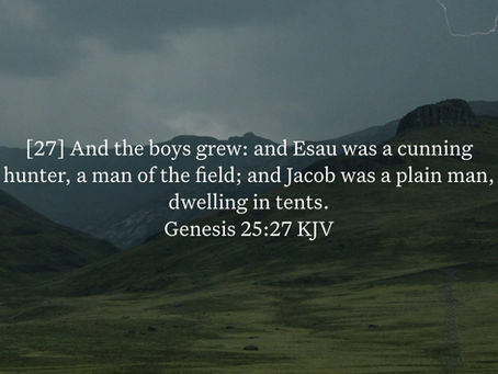 Genesis 25:27 Daily Devotional & Meaning – Esau the Hunter and Jacob Dwelling in Tents