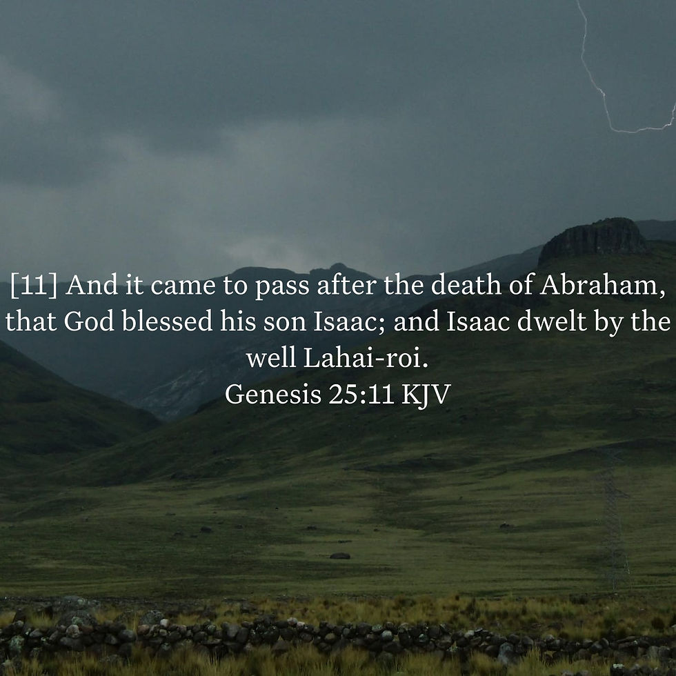 Genesis 25:11 Daily Devotional & Meaning – God Blesses Isaac After Abraham’s Death