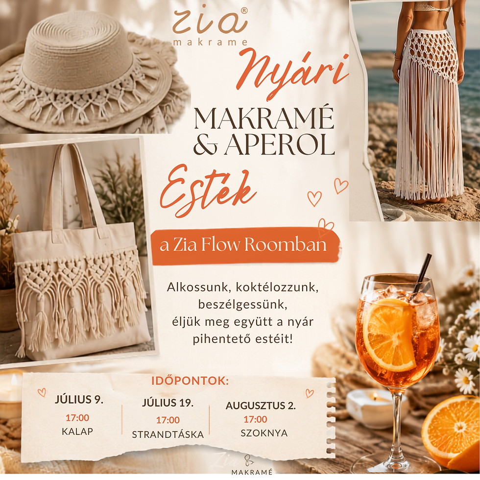 Nyári Makramé és Aperol Esték a Zia Flow Roomban