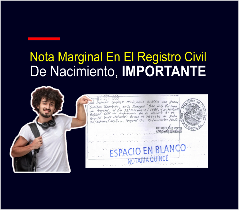 Es importante porque contiene información adicional y actualizaciones legales sobre una persona. Estas notas marginales son anotaciones que se agregan al margen del registro de nacimiento para reflejar cambios o eventos relevantes en la vida civil de la persona.