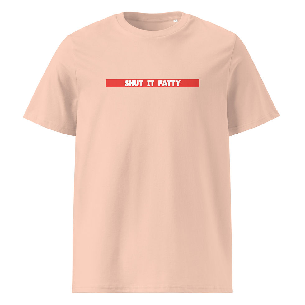 Thumbnail: SHUT IT FATTY Unisex organic cotton t-shirt
