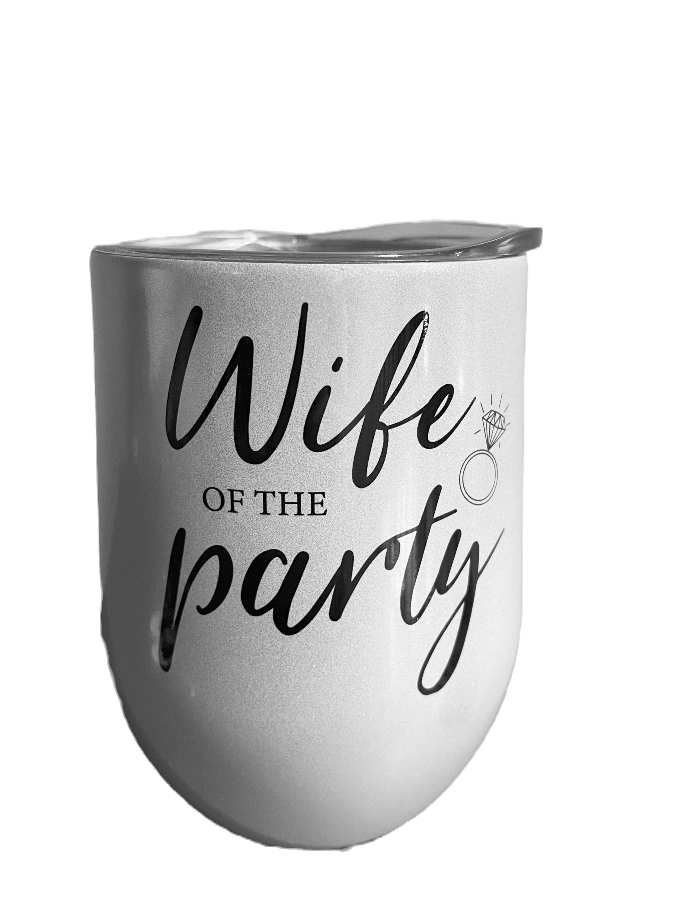 Wife of the Party Glitter Tumbler Bride Gift
