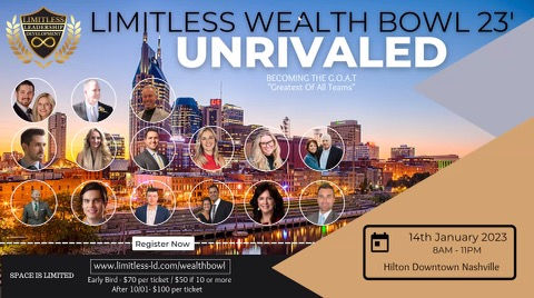 Limitless UNRIVALED Wealth Bowl 2023