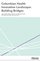 Colombian health innovation landscape: building bridges