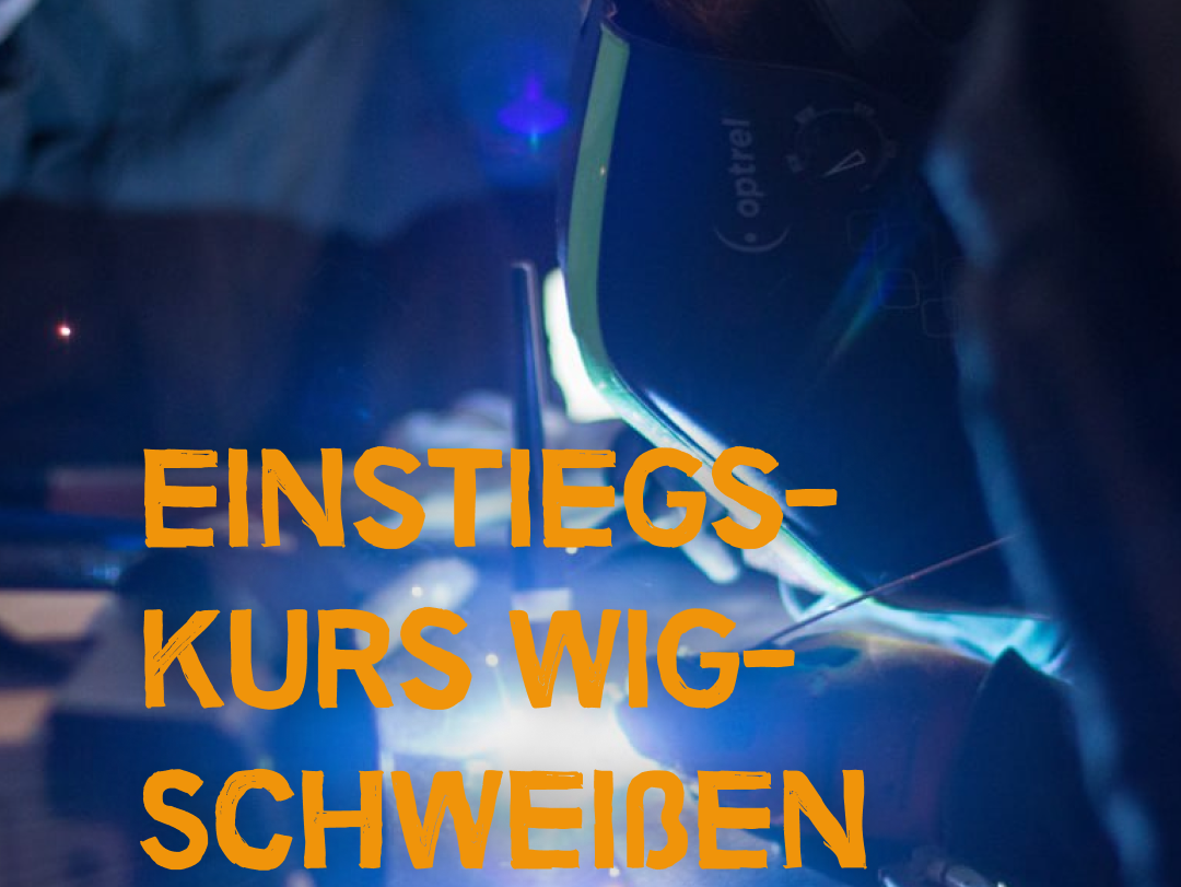 WIG-Schweisskurs am 21. Oktober
