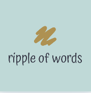 RIPPLE OF WORDS!!