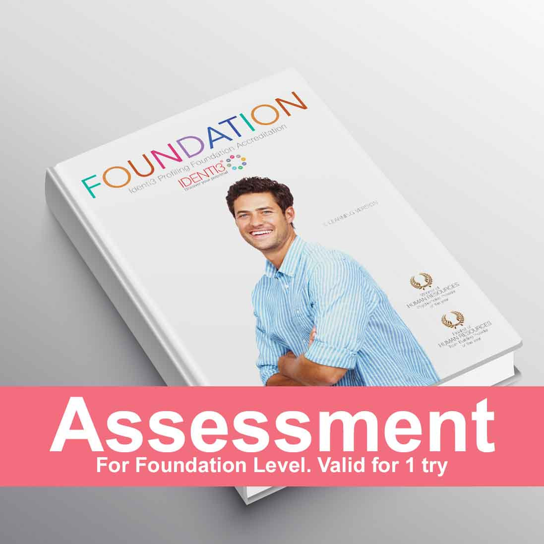 Foundation Assessment Foundation Assessment