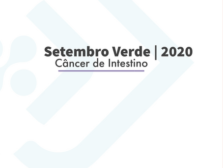 Setembro Verde: Câncer de Intestino 