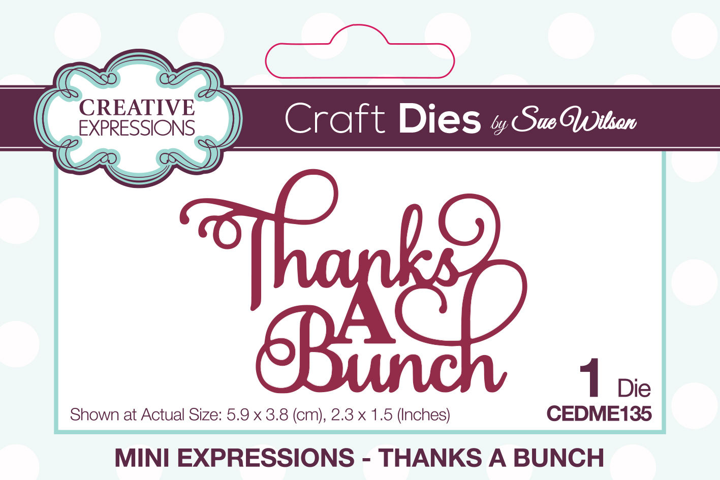 Thanks A Bunch Craft Die - Mini Expressions By Sue Wilson
