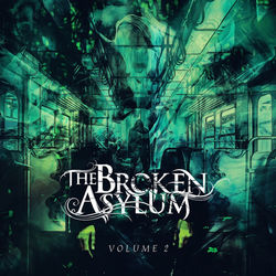 THE BROKEN ASYLUM