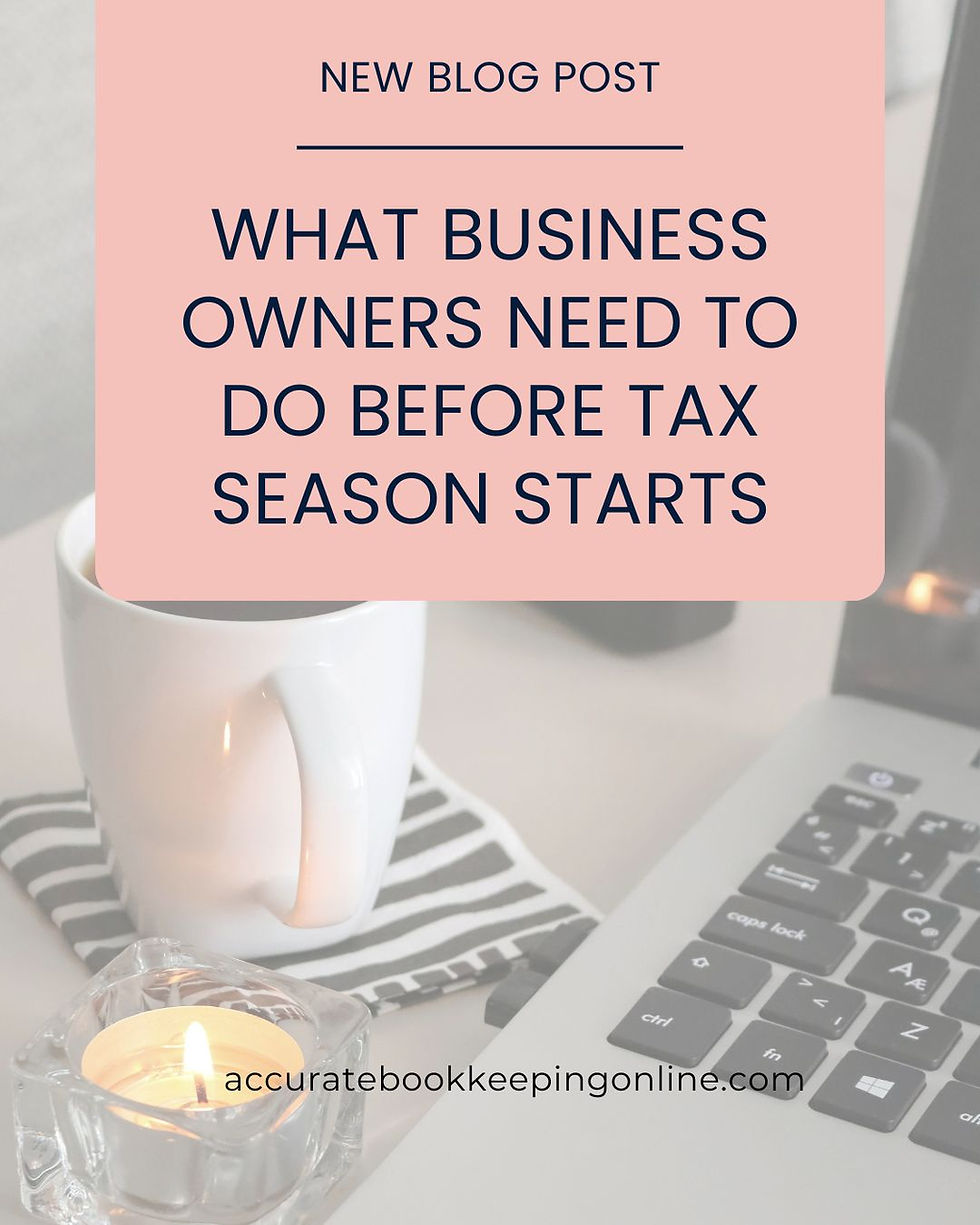 What Business Owners Need to Do Before Tax Season Starts