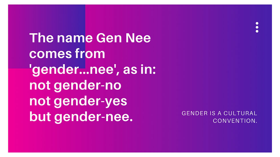 Gen Nee MEANS