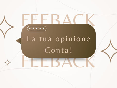 La tua Opinione Conta!