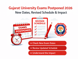 Gujarat University Exams 2026 postponed notice with revised schedule, new dates, and impact details in red and white theme
