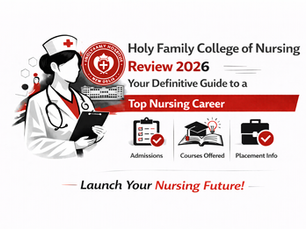 Holy Family College of Nursing review 2026 showing admissions, courses and placements in black red white theme