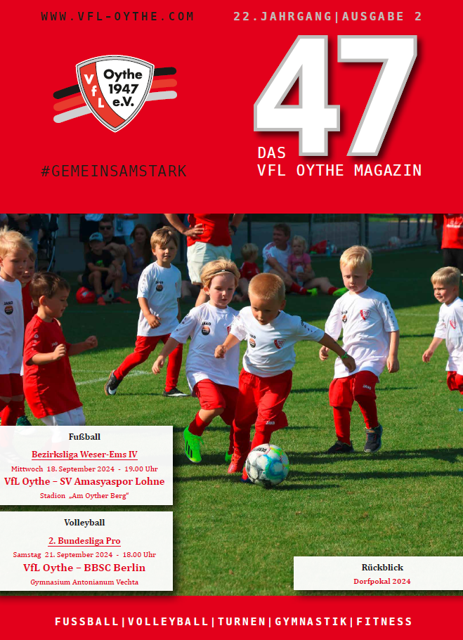 47 - Das VfL Magazin | Ausgabe Nr. 14 - Stadionheft VfL Oythe