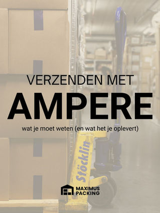 Verzenden met Ampère: wat je moet weten (en wat het je oplevert)
