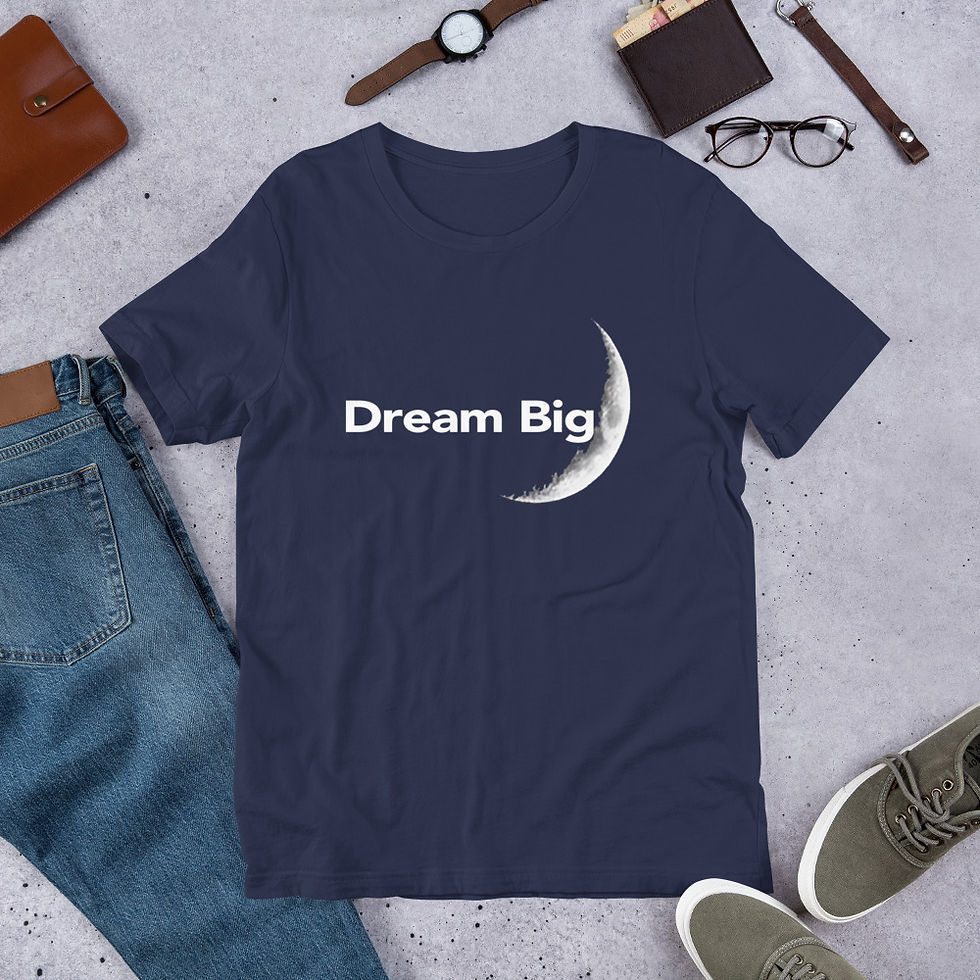 Thumbnail: Dream Big Unisex Short Sleeve T-shirt
