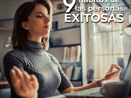 9 hábitos de las personas exitosas que tal vez no conocías