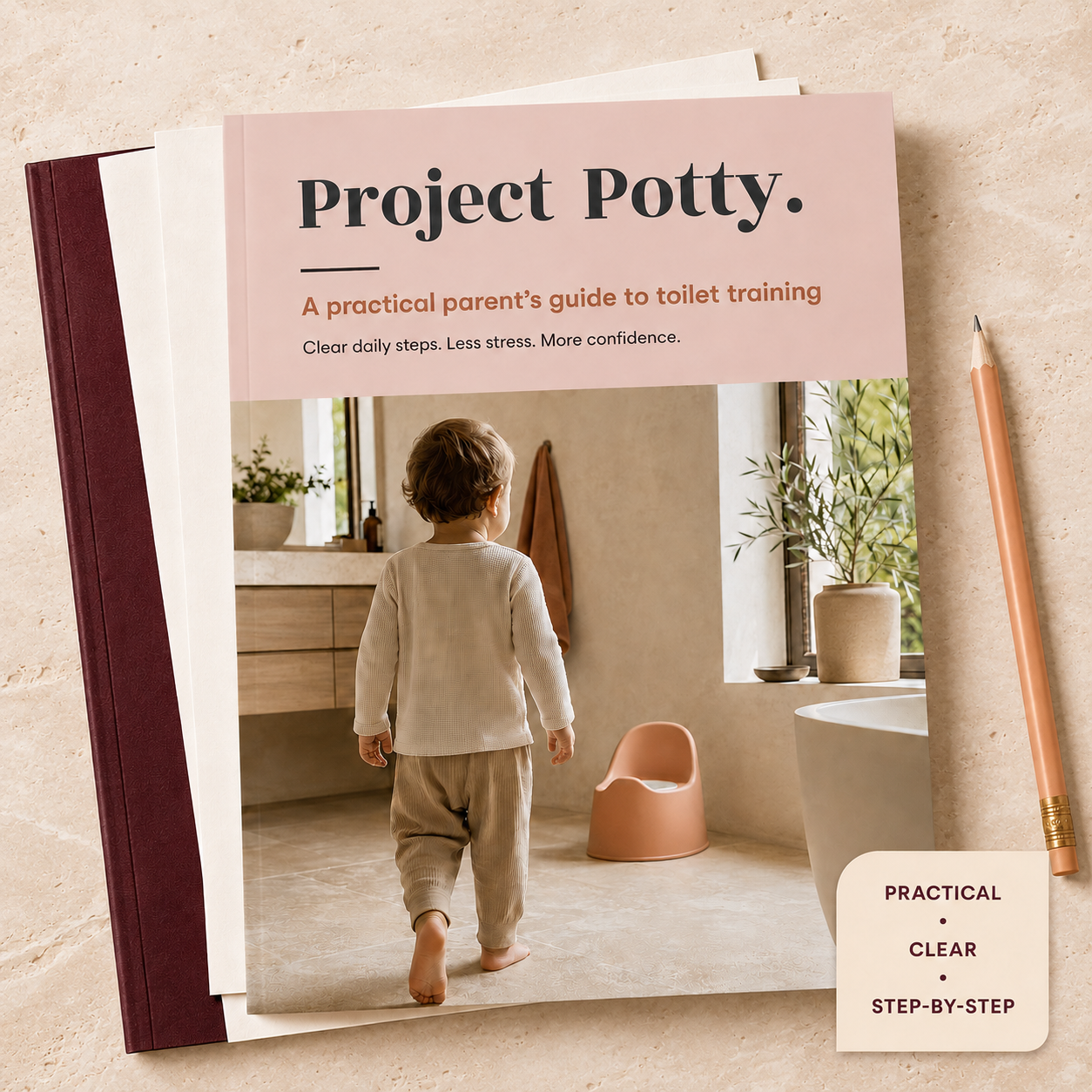 Project Potty: A Parent’s Guide — Step-by-Step Toilet Training Program